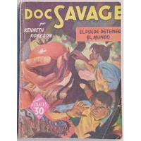 Doc Savage El Puede Detener El Mundo Kenneth Robeson, usado segunda mano  Chile 