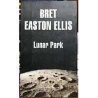 Lunar Park - Bret Easton Ellis segunda mano  Chile 