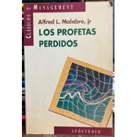 Los Profetas Perdidos - Alfred L. Malabre Jr., usado segunda mano  Chile 
