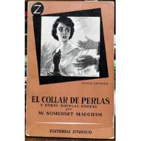 El Collar De Perlas - W. Somerset Maugham, usado segunda mano  Chile 