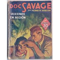 Doc Savage Asesinos En Accion Kenneth Robeson segunda mano  Chile 