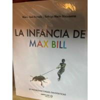 La Infancia De Max Bill segunda mano  Chile 