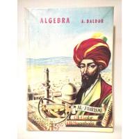 Libro Baldor Algebra, usado segunda mano  Chile 