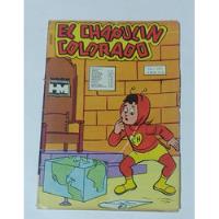 El Chapulín Colorado 367 Antiguos Comics , usado segunda mano  Chile 