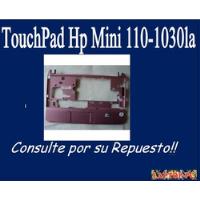Touchpad Hp Mini 110-1030la segunda mano  Chile 