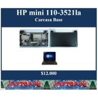 Carcasa Base Hp Mini 110-3521la segunda mano  Chile 