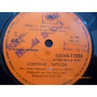 Vinilo Single De Johnnie Taylor -eres La Mejor ( C115, usado segunda mano  Chile 