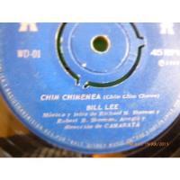 Vinilo Single De Bill Lee Chin Chimenea  ( R143 segunda mano  Chile 