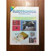 Enciclopedia Practica Electrónica Fascículo Nº 47 - Año 1982 segunda mano  Chile 