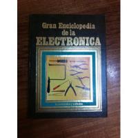 Gran Enciclopedia De La Electronica Herramientas Y - Tomo 2 segunda mano  Chile 