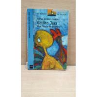 Gallito Jazz Autor: Felipe Jordan Jimenez Libro Usado ......, usado segunda mano  Chile 
