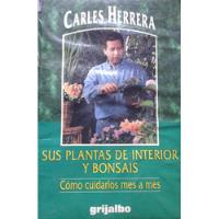 Sus Plantas De Interior Y Bonsais / Carles Herrera segunda mano  Chile 