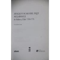 Toqui ayllapangui De Malleco Araucania Mapuches 3 Libros segunda mano  Chile 