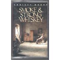 Cassette, Christy Moore, Smoke And Strong Whisky  segunda mano  Chile 