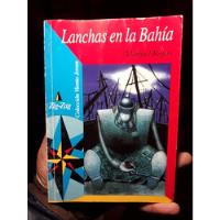 Explorando La Bahía En Lanchas: Un Libro Para Todos, usado segunda mano  Chile 