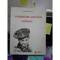 Literatura Quechua Cuentos // Pacheco, usado segunda mano  Chile 