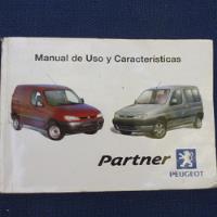 Manula De Usuario Peugeot Patner, Año 2002 segunda mano  Chile 