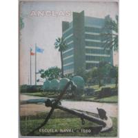 Escuela Naval Revista Anclas Año 1980, usado segunda mano  Chile 