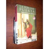 La Sublime Puerta Jesús Sánchez Adalid Ediciones B , usado segunda mano  Chile 