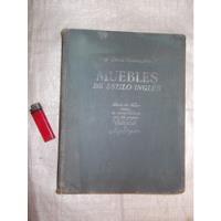 Usado, Antiguo Libro : Muebles De Estilo Inglés, 1948. segunda mano  Chile 
