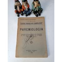 Paremiologia Don Pancho Garuya 1935 segunda mano  Chile 