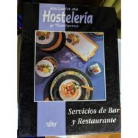 Escuela De Hostelería Y Turismo Servicios De Bar Y Restauran segunda mano  Chile 