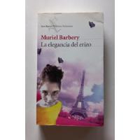 Usado, La Elegancia Del Erizo  Muriel Barbery segunda mano  Chile 